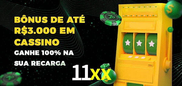 11xx melhor bônus de depósito